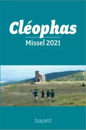 Couverture du produit · Cléophas - missel 2021 des jeunes