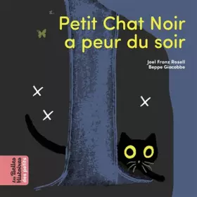 Couverture du produit · Petit Chat Noir a peur du soir