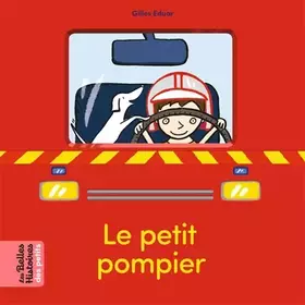 Couverture du produit · Le petit pompier