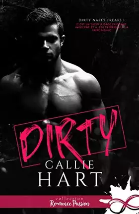 Couverture du produit · Dirty: Dirty Nasty Freaks, T1