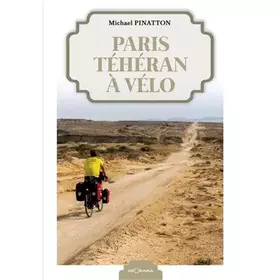 Couverture du produit · Paris-Téhéran à vélo