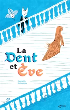 Couverture du produit · La Dent et Ève