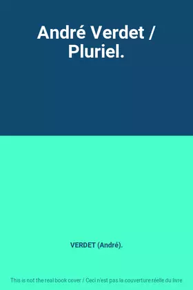 Couverture du produit · André Verdet / Pluriel.