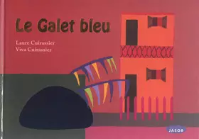 Couverture du produit · Le galet bleu