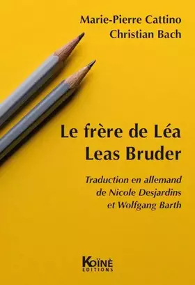 Couverture du produit · Le frère de Léa / Leas Bruder