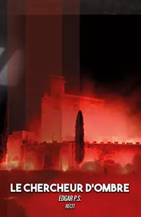 Couverture du produit · Le chercheur d ombre