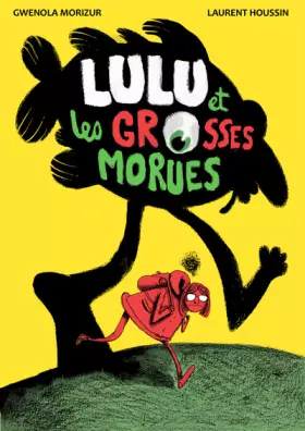 Couverture du produit · Lulu et les grosses morues