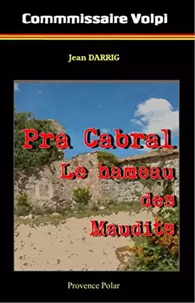 Couverture du produit · Pra Cabral: Le hameau des Maudits