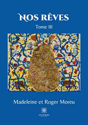 Couverture du produit · Nos rêves: Tome III