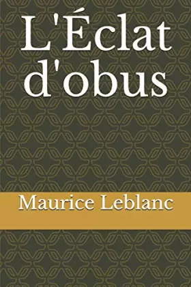 Couverture du produit · L'Éclat d'obus (French Edition)
