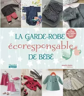 Couverture du produit · La garde-robe écoresponsable de bébé