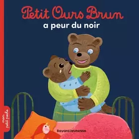 Couverture du produit · Petit Ours Brun a peur du noir