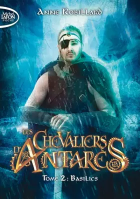 Couverture du produit · Les Chevaliers d'Antarès - tome 2 Basilics (2)