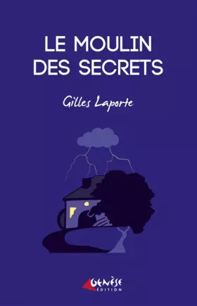 Couverture du produit · Le moulin des secrets