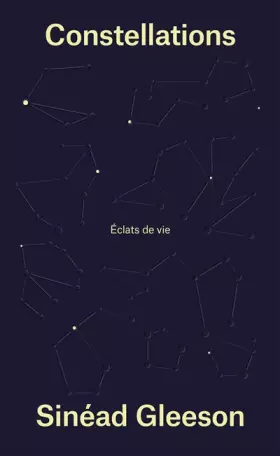 Couverture du produit · Constellations: Éclats de vie