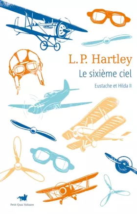 Couverture du produit · Eustache et Hilda, II : Le sixième ciel: Eustache et Hilda, vol. II