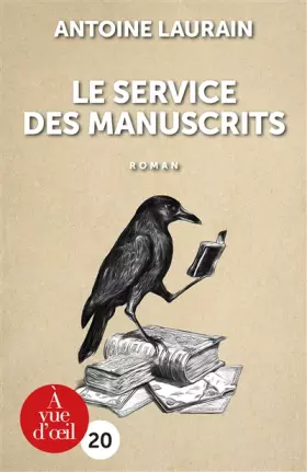 Couverture du produit · Le Service des Manuscrits