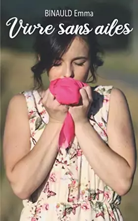 Couverture du produit · Vivre sans ailes (French Edition)