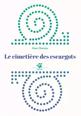 Couverture du produit · Le cimetière des escargots