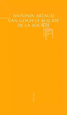 Couverture du produit · Van Gogh, le suicidé de la société