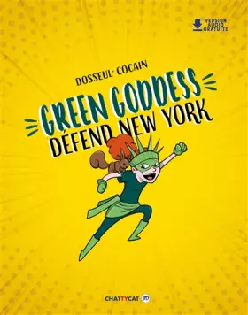 Couverture du produit · Green Goddess défend New York