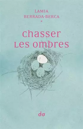 Couverture du produit · Chasser les ombres