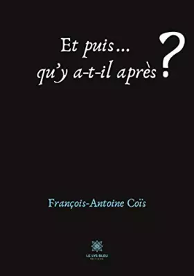 Couverture du produit · Et puis... qu'y a-t-il après ?