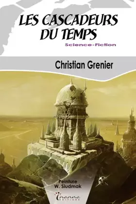 Couverture du produit · Les cascadeurs du temps
