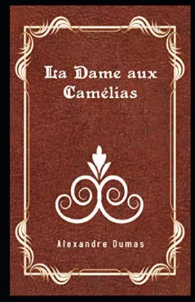 Couverture du produit · La Dame aux Camélias Illustré
