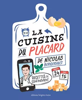 Couverture du produit · La Cuisine du Placard - Recettes de Confinement
