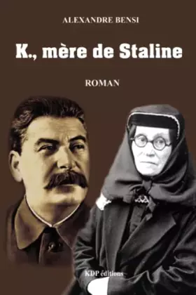 Couverture du produit · K., mère de Staline
