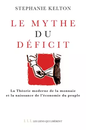 Couverture du produit · Le mythe du déficit