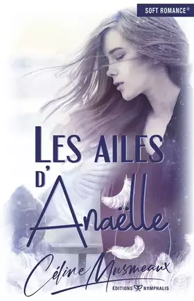 Couverture du produit · Les ailes d'Anaëlle