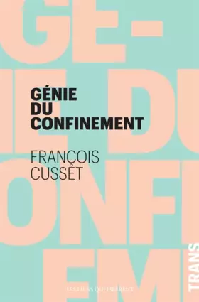 Couverture du produit · Le génie du confinement