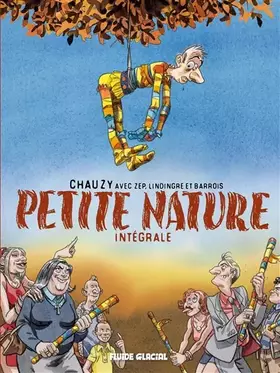 Couverture du produit · Petite Nature - Intégrale