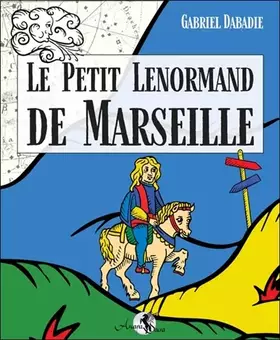 Couverture du produit · Le Petit Lenormand de Marseille - Coffret