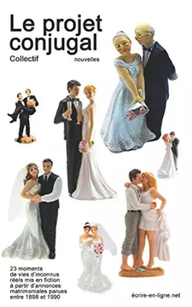 Couverture du produit · Le projet conjugal: Collectif - 23 nouvelles