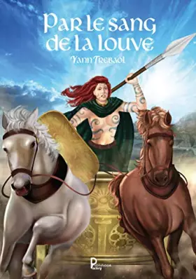 Couverture du produit · Par le sang de la louve
