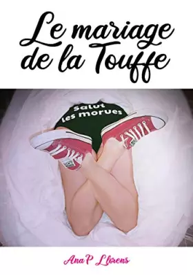 Couverture du produit · Le mariage de la Touffe