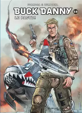 Couverture du produit · Buck Danny - Tome 58 - Le pacte !