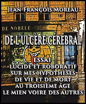 Couverture du produit · De l ulcere cerebral