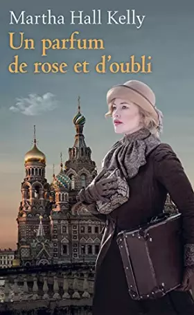 Couverture du produit · Un parfum de rose et d'oubli