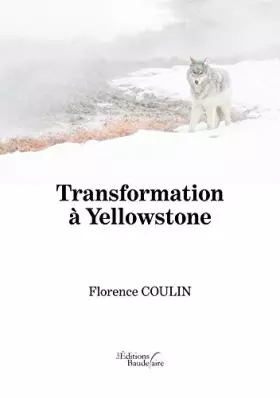Couverture du produit · Transformation à Yellowstone