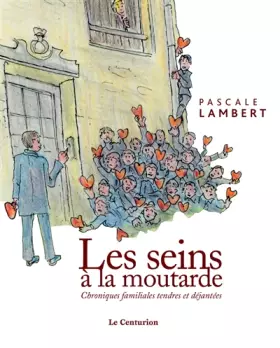 Couverture du produit · Les Seins à la moutarde
