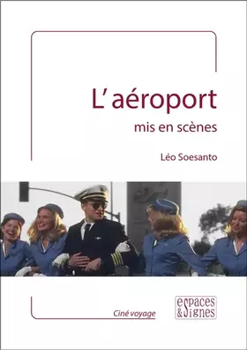 Couverture du produit · L'aéroport: Mis en scènes