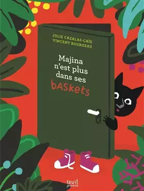 Couverture du produit · Majina n'est plus dans ses baskets