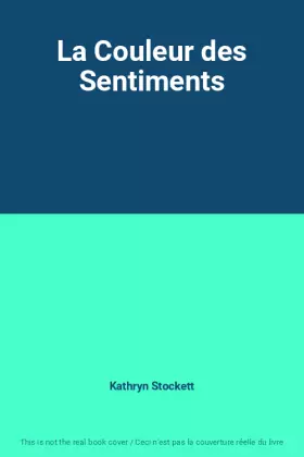 Couverture du produit · La Couleur des Sentiments
