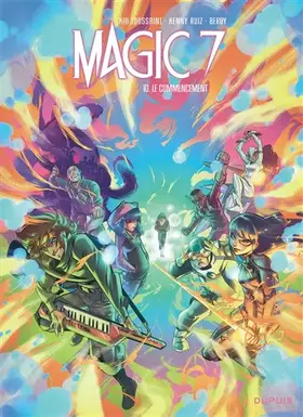 Couverture du produit · Magic 7 - Tome 10 - Le commencement