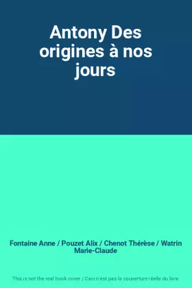 Couverture du produit · Antony Des origines à nos jours