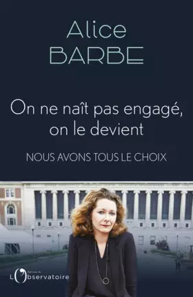 Couverture du produit · On ne naît pas engagé, on le devient